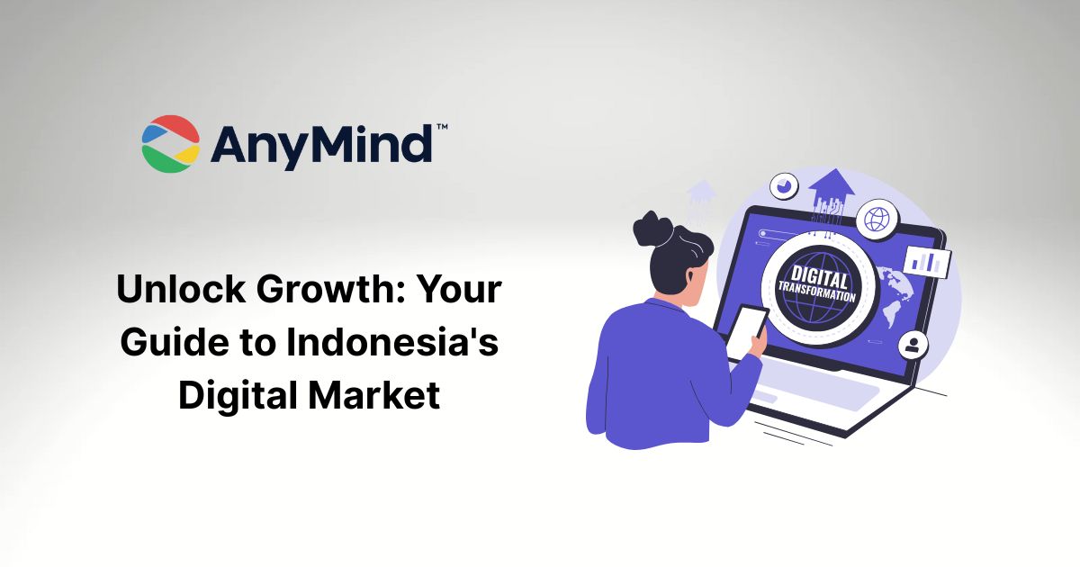 Unlock Growth: Your Guide to Indonesia’s Digital Market