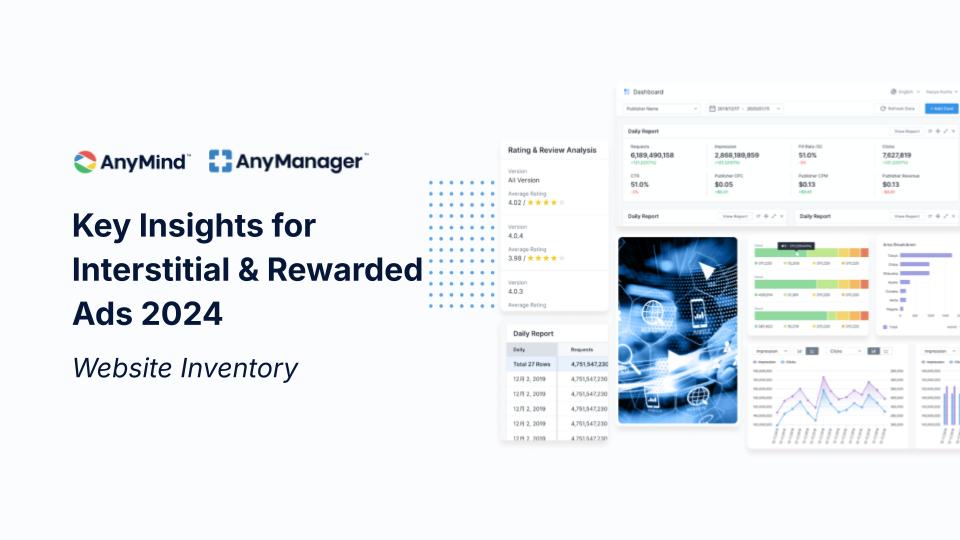 ดาวน์โหลด Key Insight – เทรนด์โฆษณา Interstitial และ Rewarded บนเว็บไซต์ ปี 2024