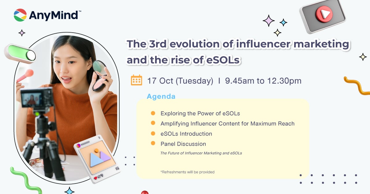 [Singapore] The 3rd evolution of influencer marketing and the rise of eSOLs