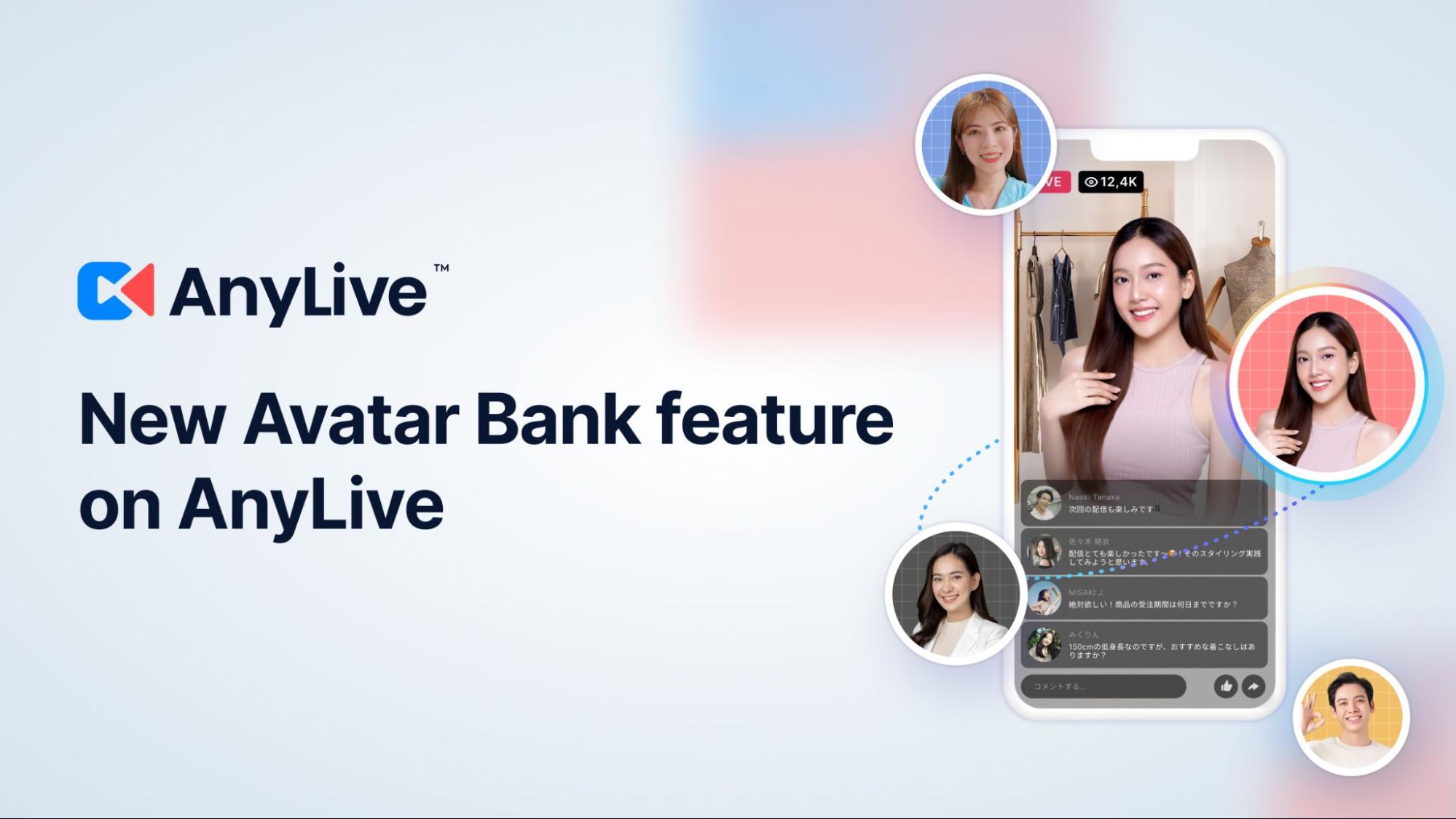 Avatar Bank trên nền tảng AnyLive: Giải pháp mới giúp tiết kiệm thời gian & chi phí AI livestream.