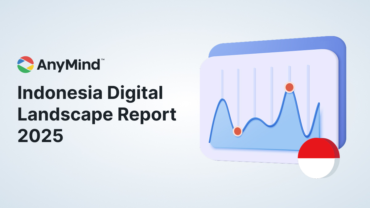 AnyMind Group Merilis Laporan “Indonesia Digital Landscape 2025”, Mengungkap Pergeseran Perilaku Konsumen dan Strategi Pemasaran di Indonesia