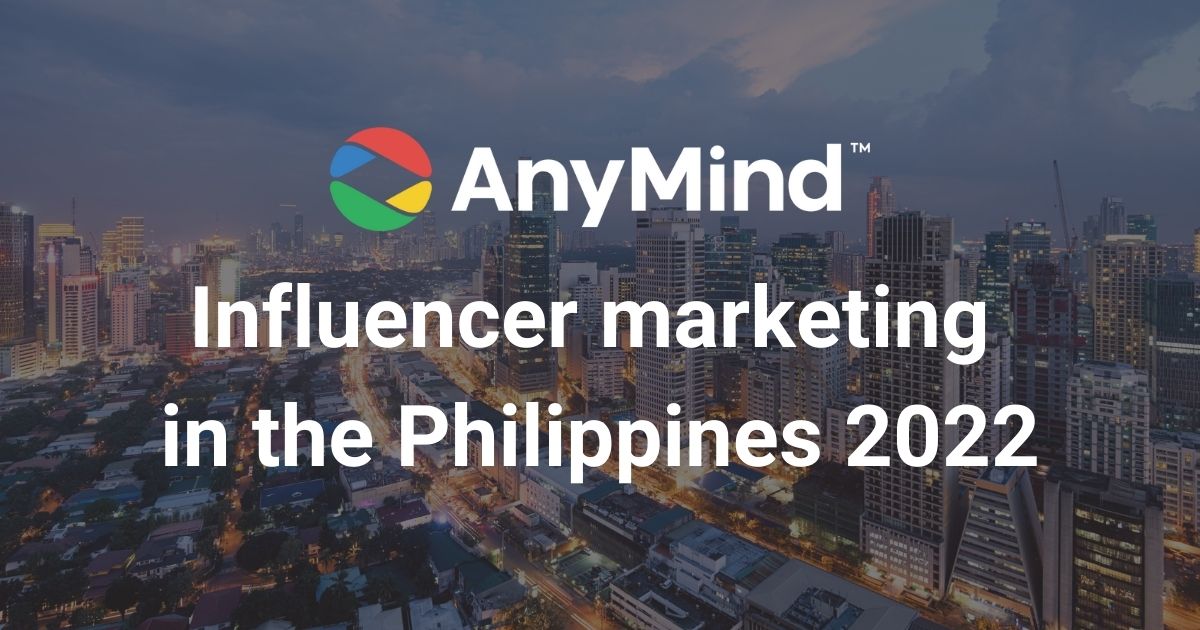 2022 influencer marketing report for the Philippines