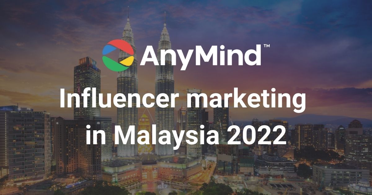 2022 influencer marketing report for Malaysia