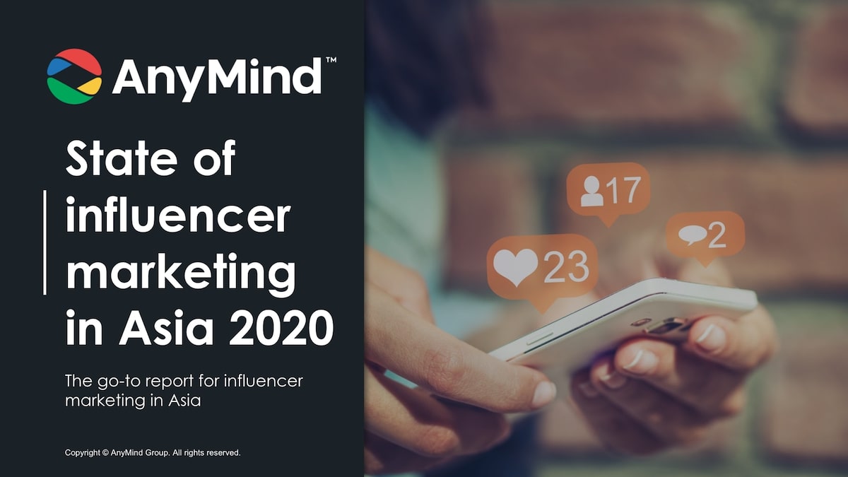 Download: AnyMind Group’s State of influencer marketing in Asia 2020 (Bahasa Indonesia)