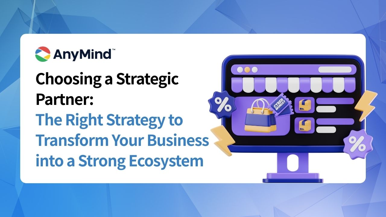 Memilih Strategic Partner: Strategi Jitu Mengubah Bisnis Jadi Sebuah Ekosistem yang Kuat