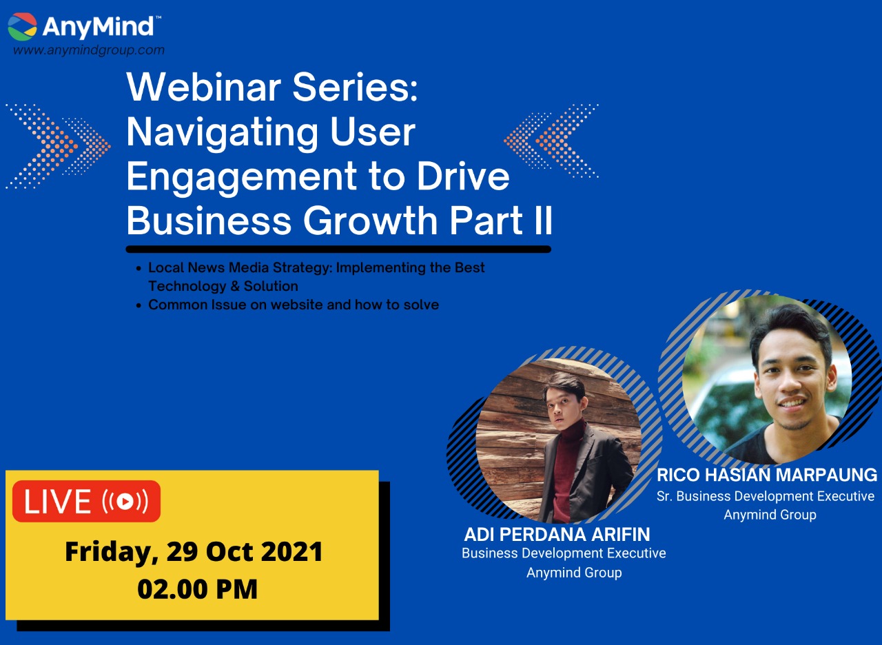 [Webinar] AnyMind Hangout: “Navigating User Engagement to Drive Business Growth” Part 2