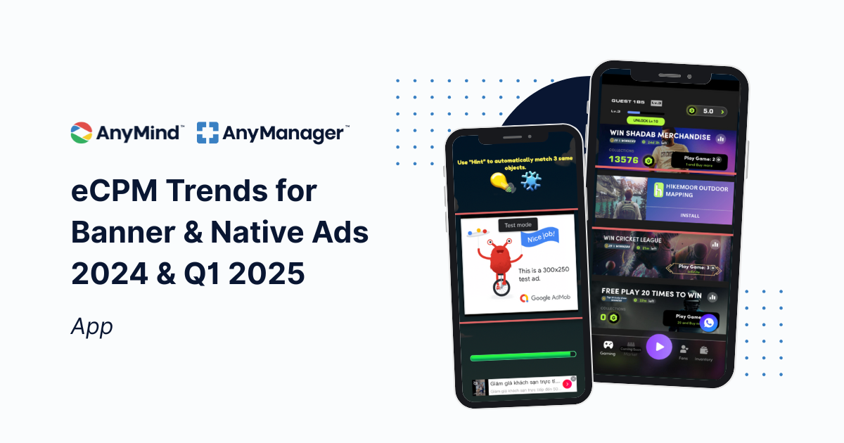 Download: eCPM Trends for Banner & Native Ads 2024 & Q1 2025 (App)