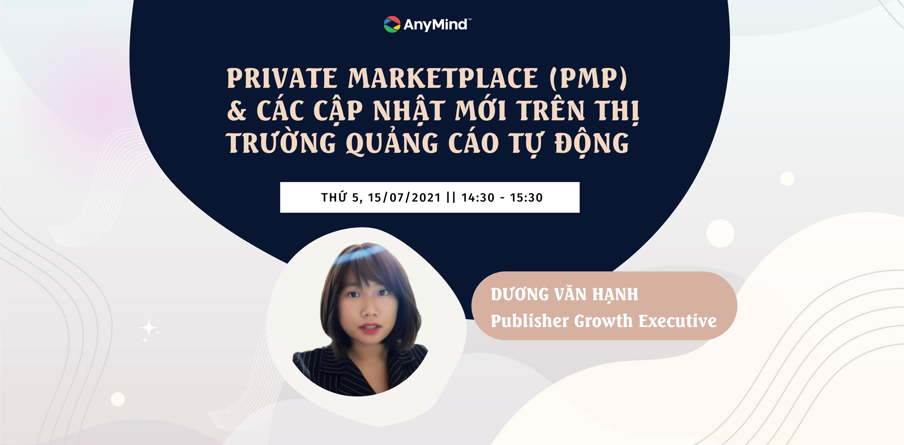 [Webinar]Private Marketplace (PMP) & Các cập mới trên thị trường Quảng cáo tự động