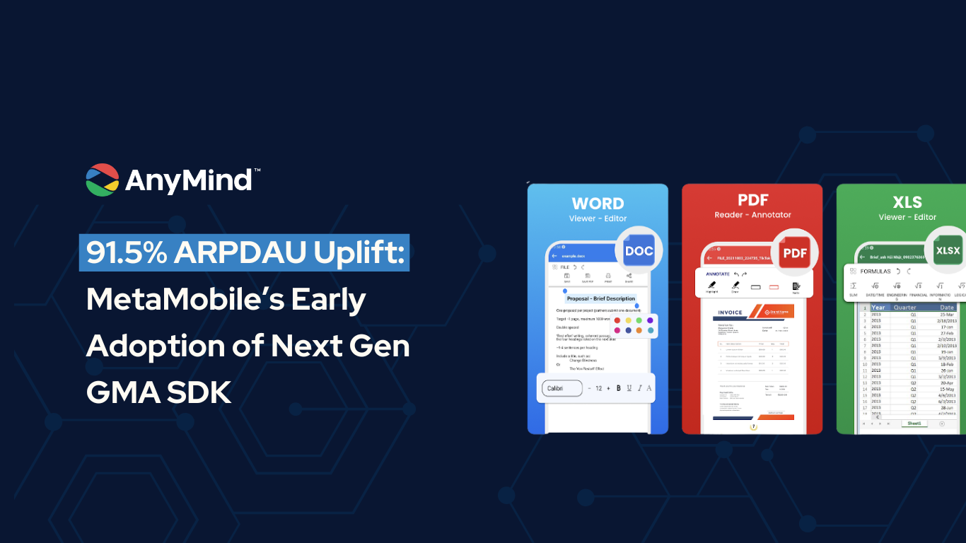 91.5% ARPDAU Uplift: MetaMobile’s Early Adoption of Next Gen GMA SDK